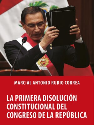 cover image of La primera disolución constitucional del Congreso de la República
